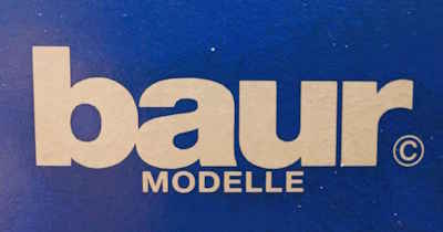 Baur Modelle Betrieb ca. 2004 eingestellt. Kein Support